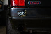 Bang Bang Decal